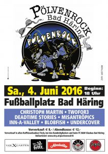 Pölvenrock 2016 @ Fußballplatz Bad Häring | Bad Häring | Tirol | Österreich